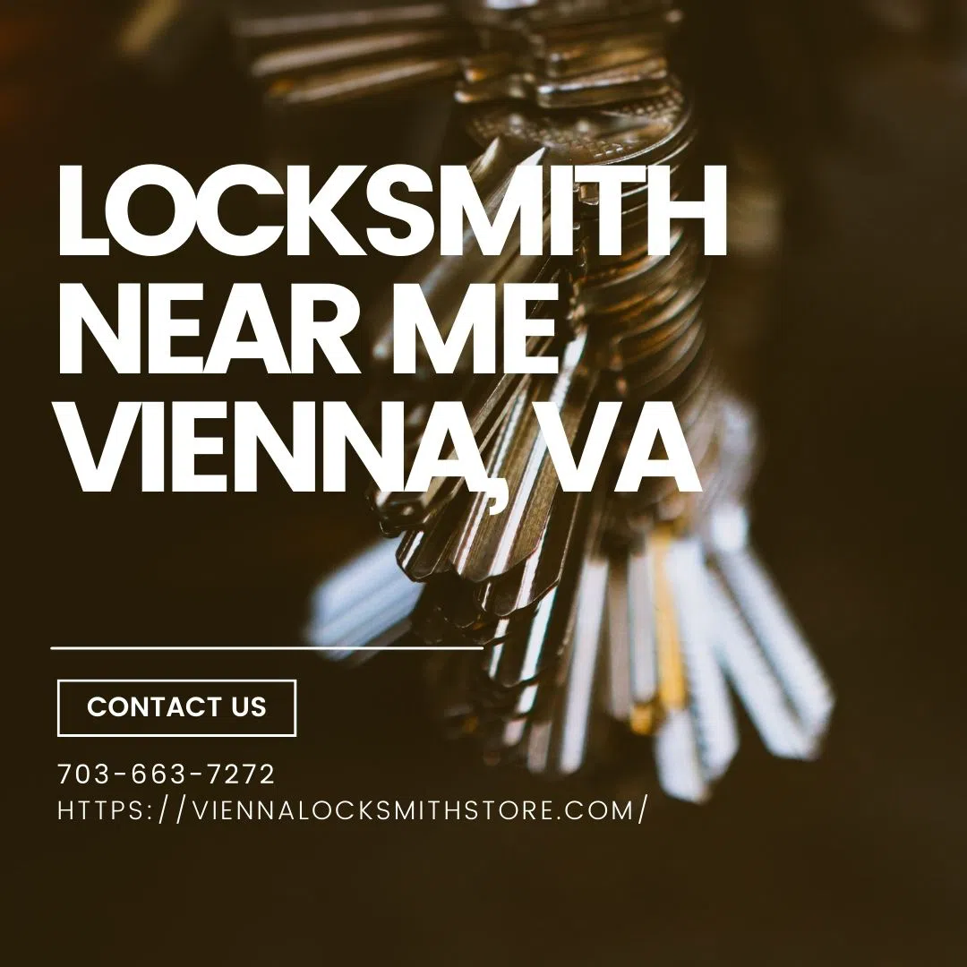 Vienna Locksmith Store Vienna, VA 703-663-7272 - NearMe