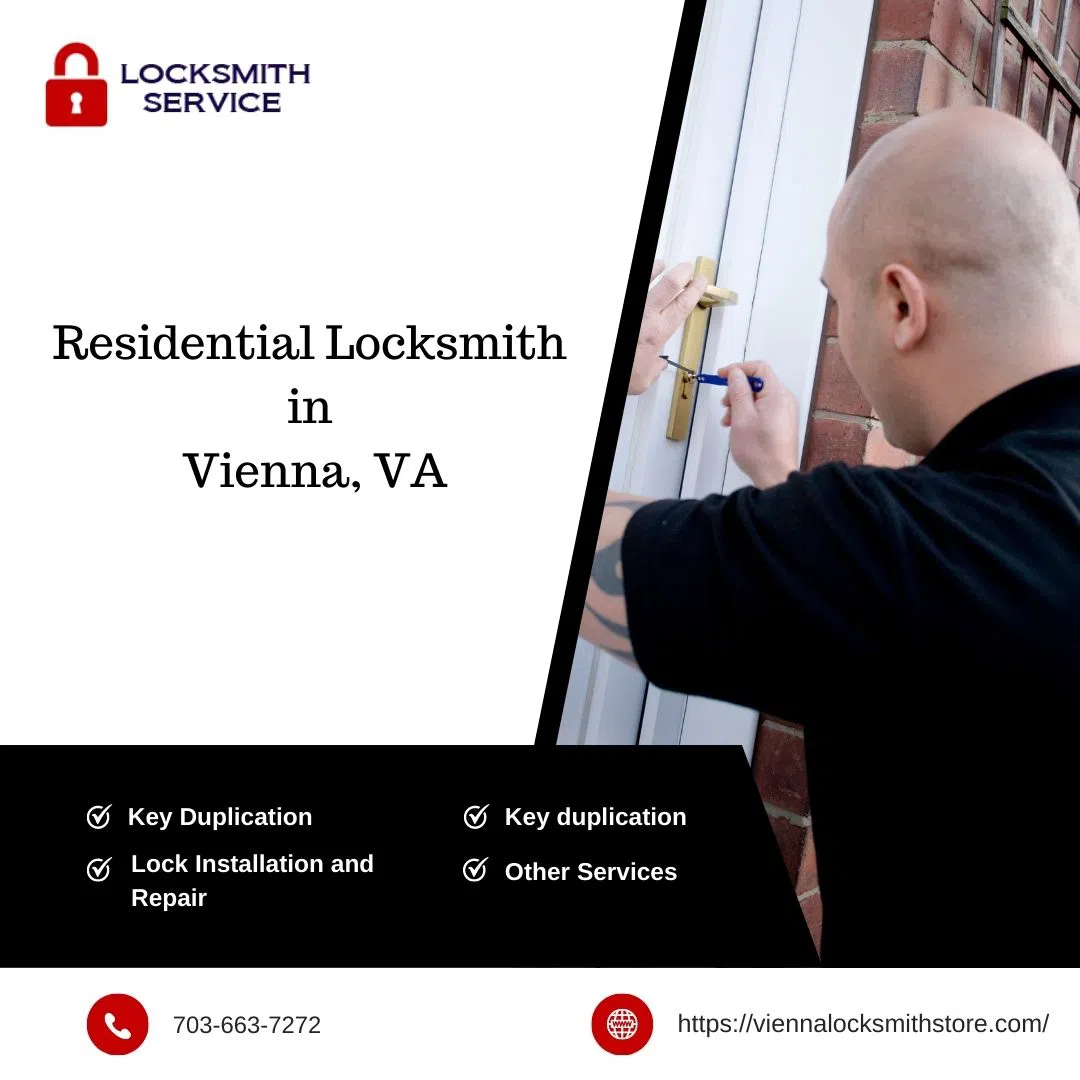 Vienna Locksmith Store Vienna, VA 703-663-7272 - Residential